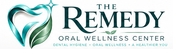 The Remedy Oral Wellness Center — Dental Hygiene, Oral Wellness, A Healthier You